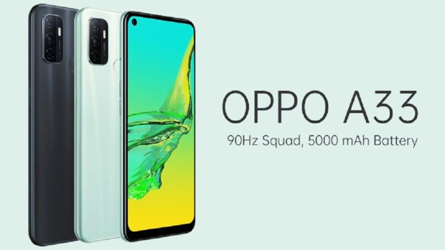 Oppo A33 – The Budget King