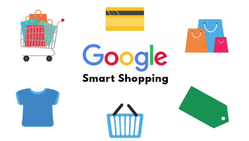 5 steps to better use Google Smart Shopping