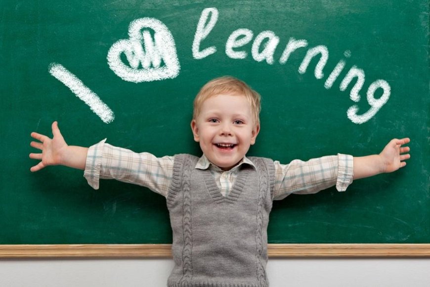 Six ways to help your child love learning
