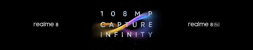 realme to Open Infinite Wonders with the all new realme 8 Series