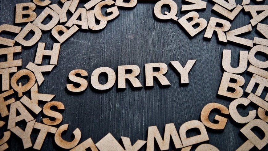 Are you apologizing too much too?