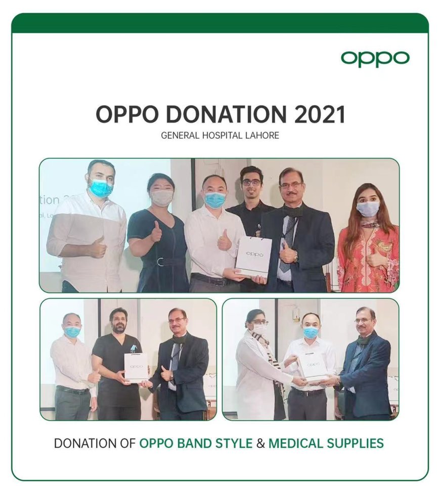 Living Up to Its Commitment for the Greater Good “ OPPO Donates Health Supplies to General Hospital in Lahore