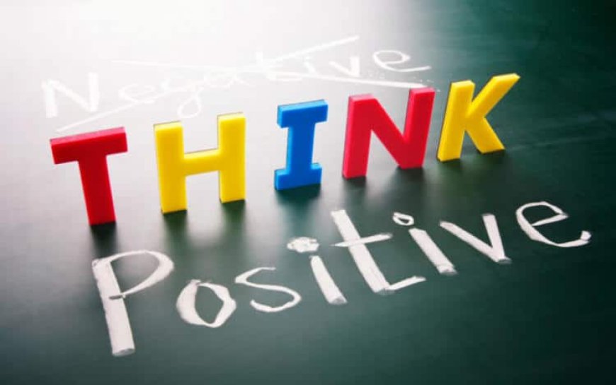 The effects of positive thinking