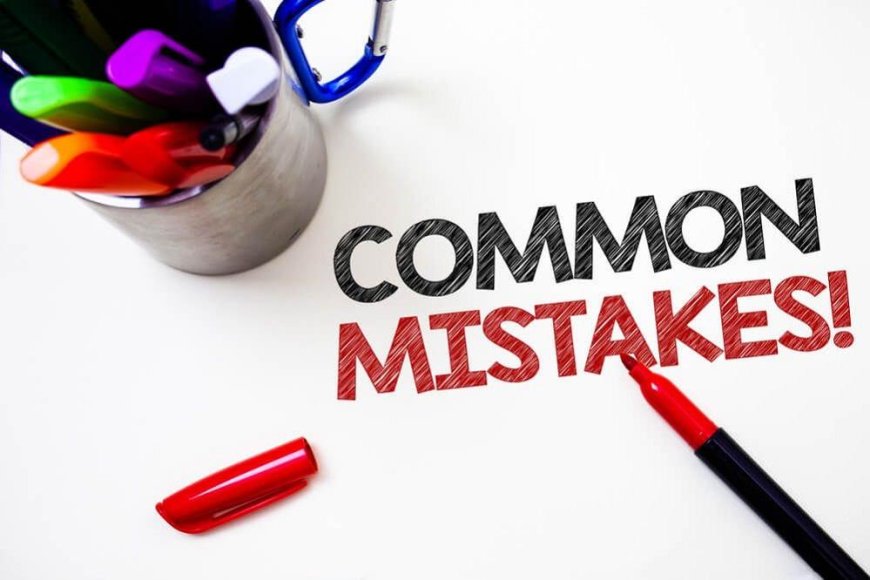 Assessment - how to avoid the most common mistakes