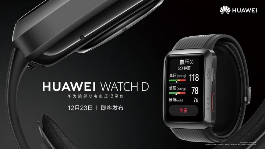 Huawei Watch D will appear together with the P50 Pocket