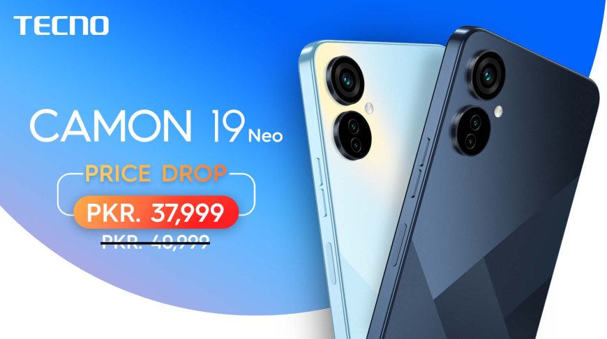 The Style Icon â€“ Camon 19 Neo Now Available at a Reduced Price